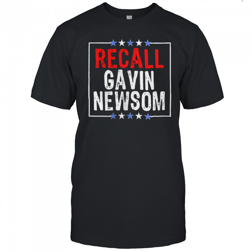 Recall gavin Newsom shirt