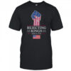 Rejecting Kings Since 1776 T-Shirt