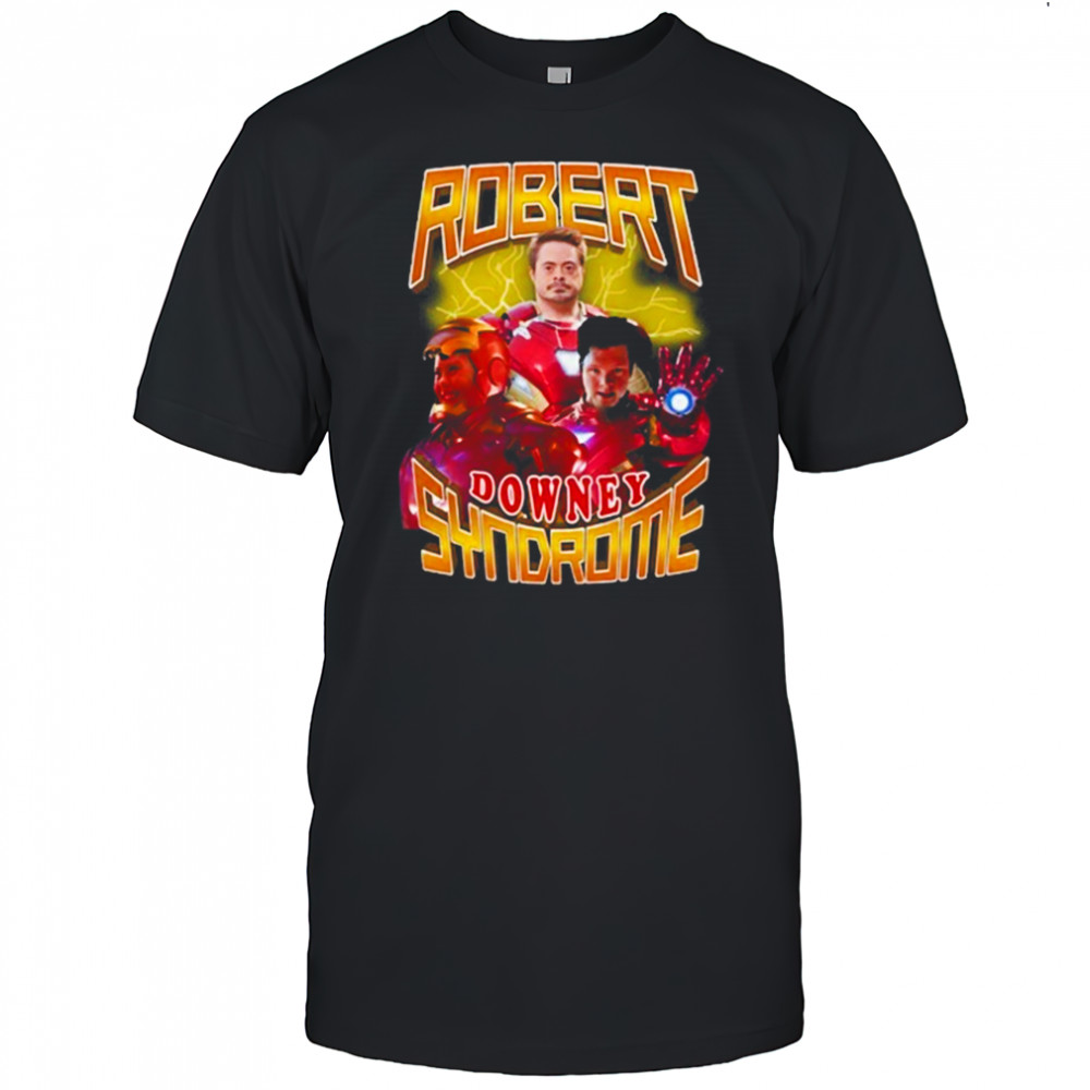 Robert Downey Syndrome Shirt