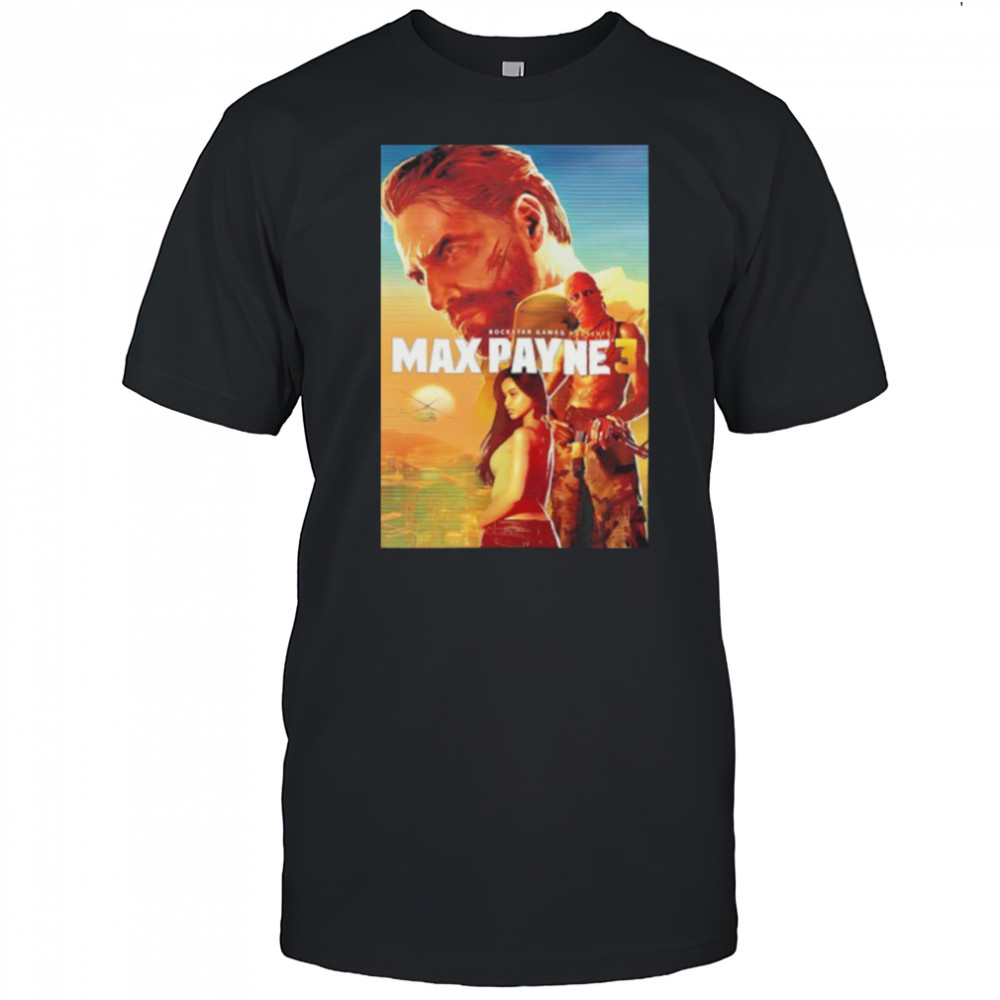 Rockstar games presents Max Payne 3 shirt