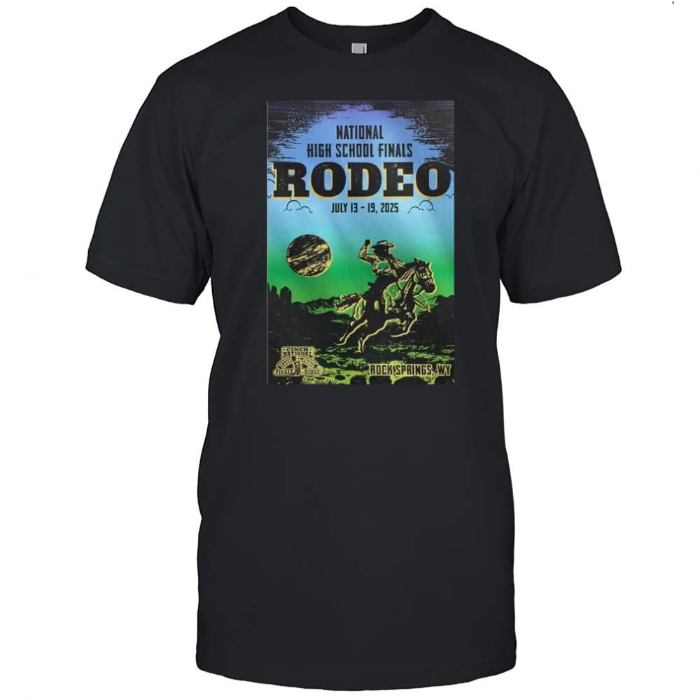Rodeo Des Rock Springs, WY July 13-19 2025 Tour National High School Finals t-shirt