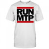 RUN MTP shirt