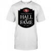 San Francisco 49ers Hall of Fame Edward J. DeBartolo Sr. est. 2009 logo t-shirt