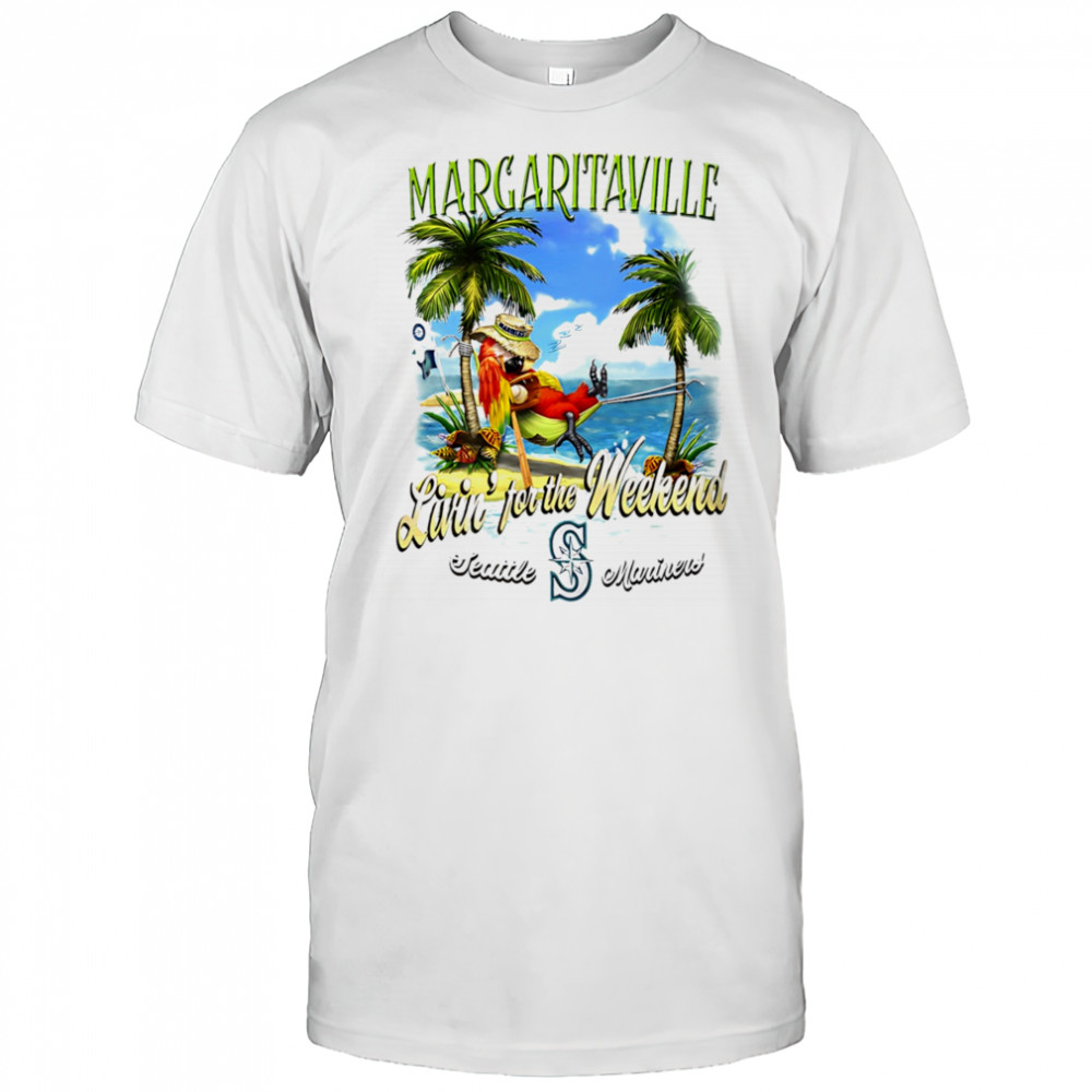 Seattle Mariners Margaritaville livin’ for the weekend shirt