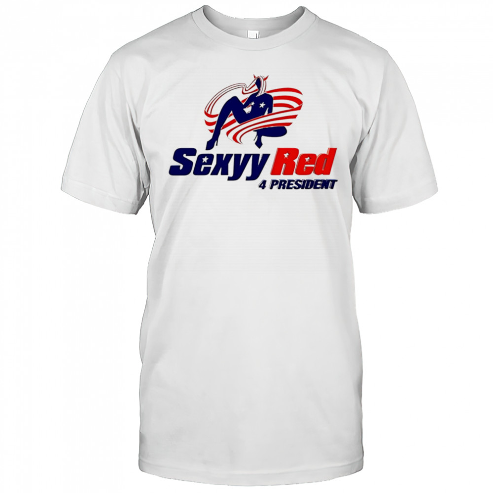 Sexyy Red 4 president shirt