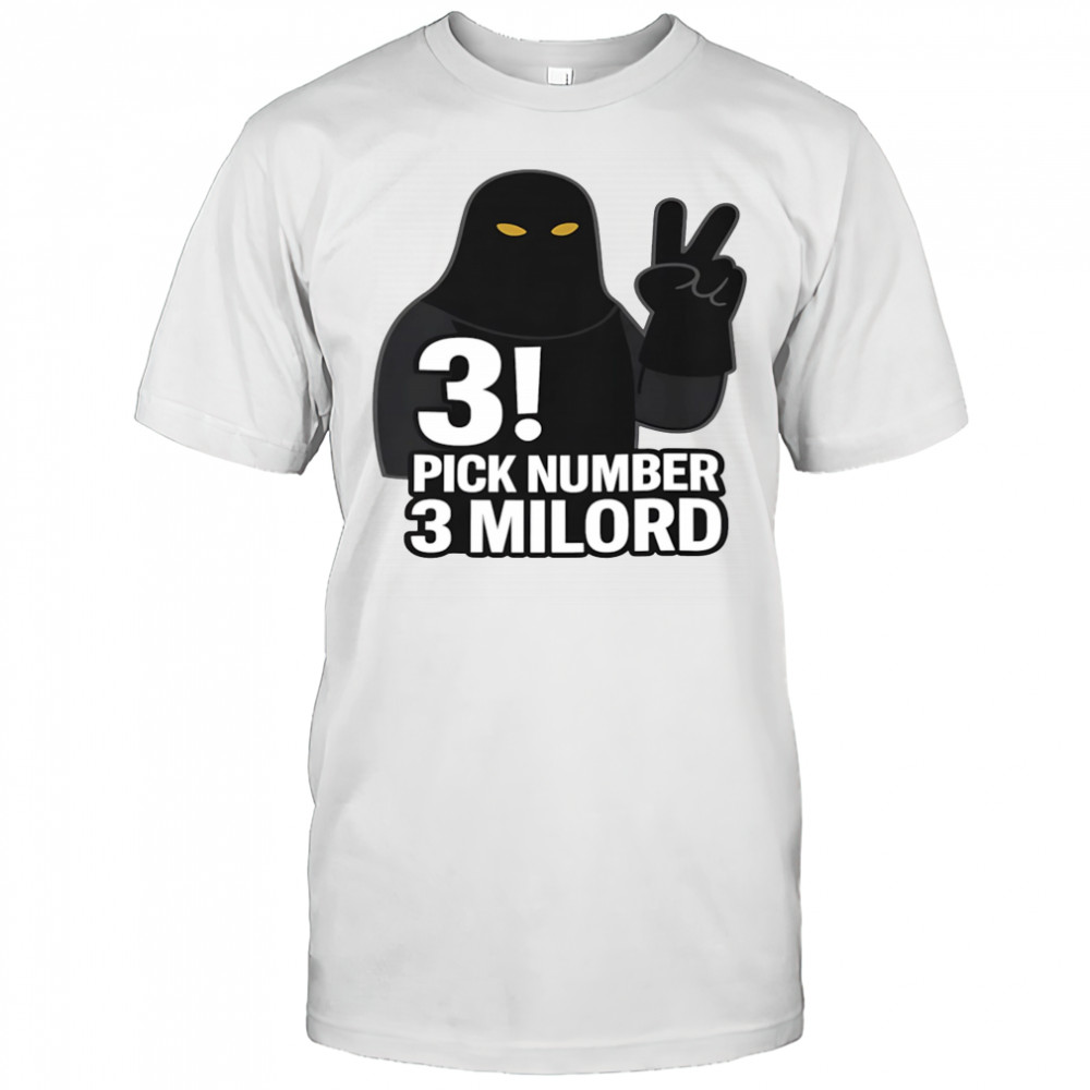 Shrek Pick Number 3 Milord shirt