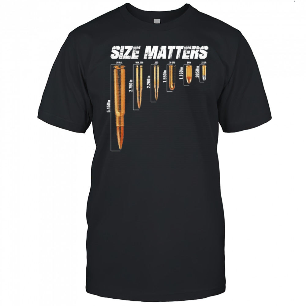 Size Matters Bullets T-shirt