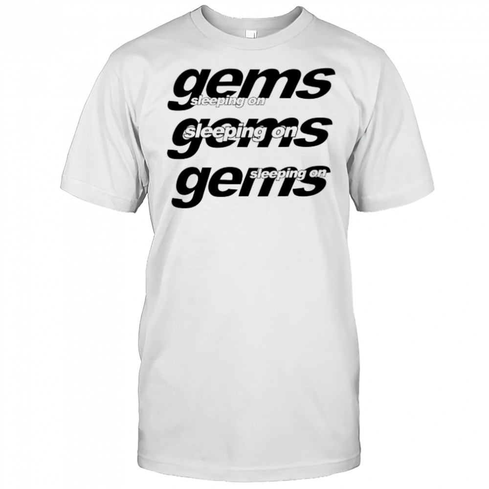 Sleeping On Gems Reapeat T-shirt