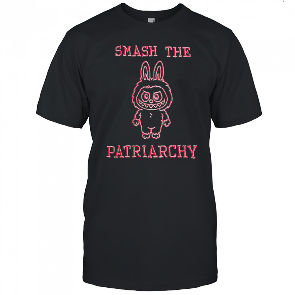 Smash The Labubu Patriarchy shirt