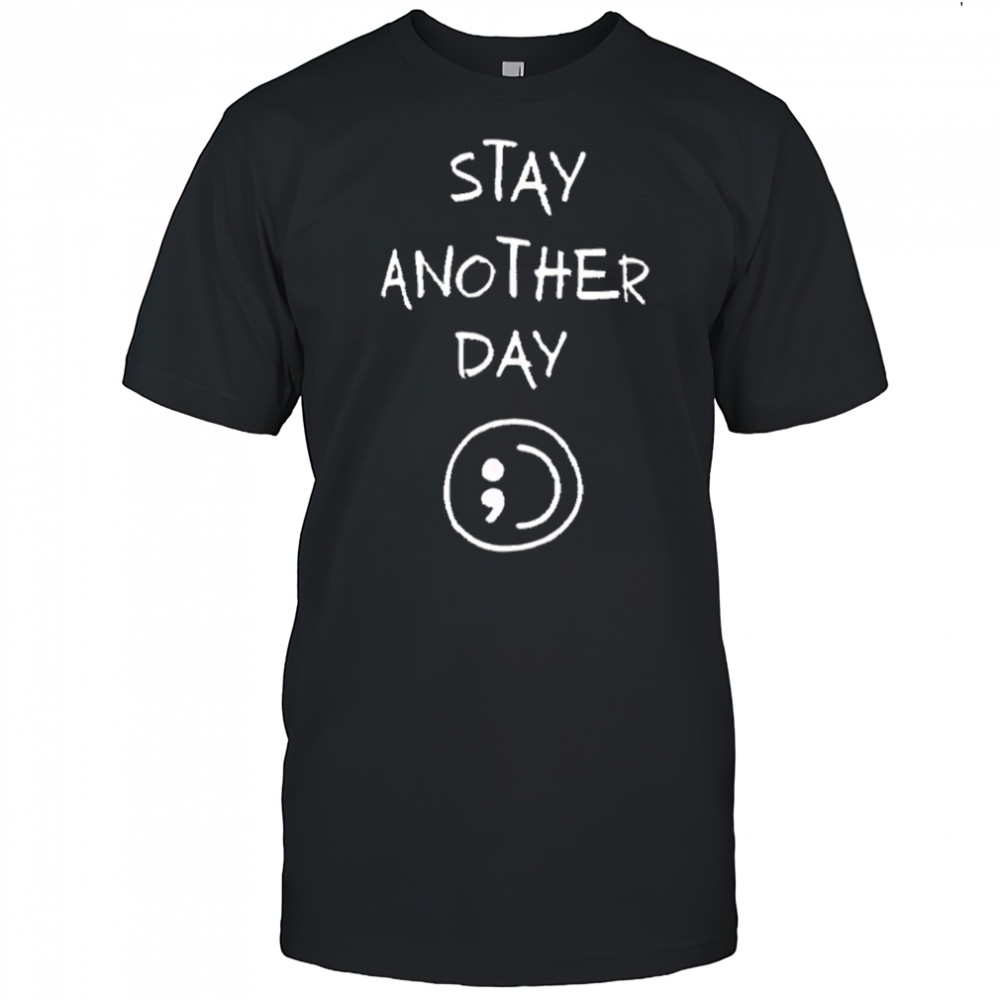 Stay Another Day Smel shirt
