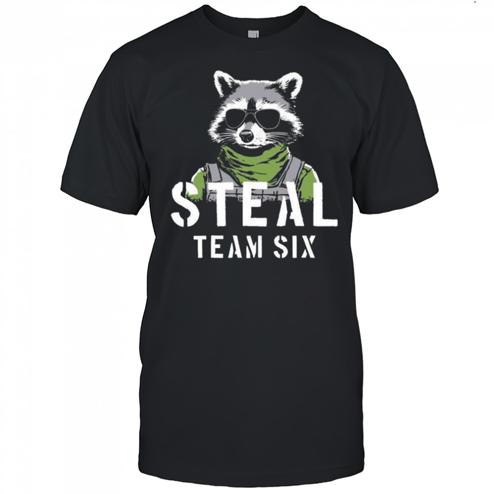 Steal Team Six Shirt