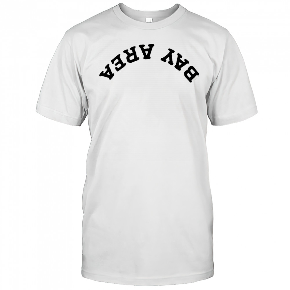 Stephen Curry Upside Down Bay Area shirt