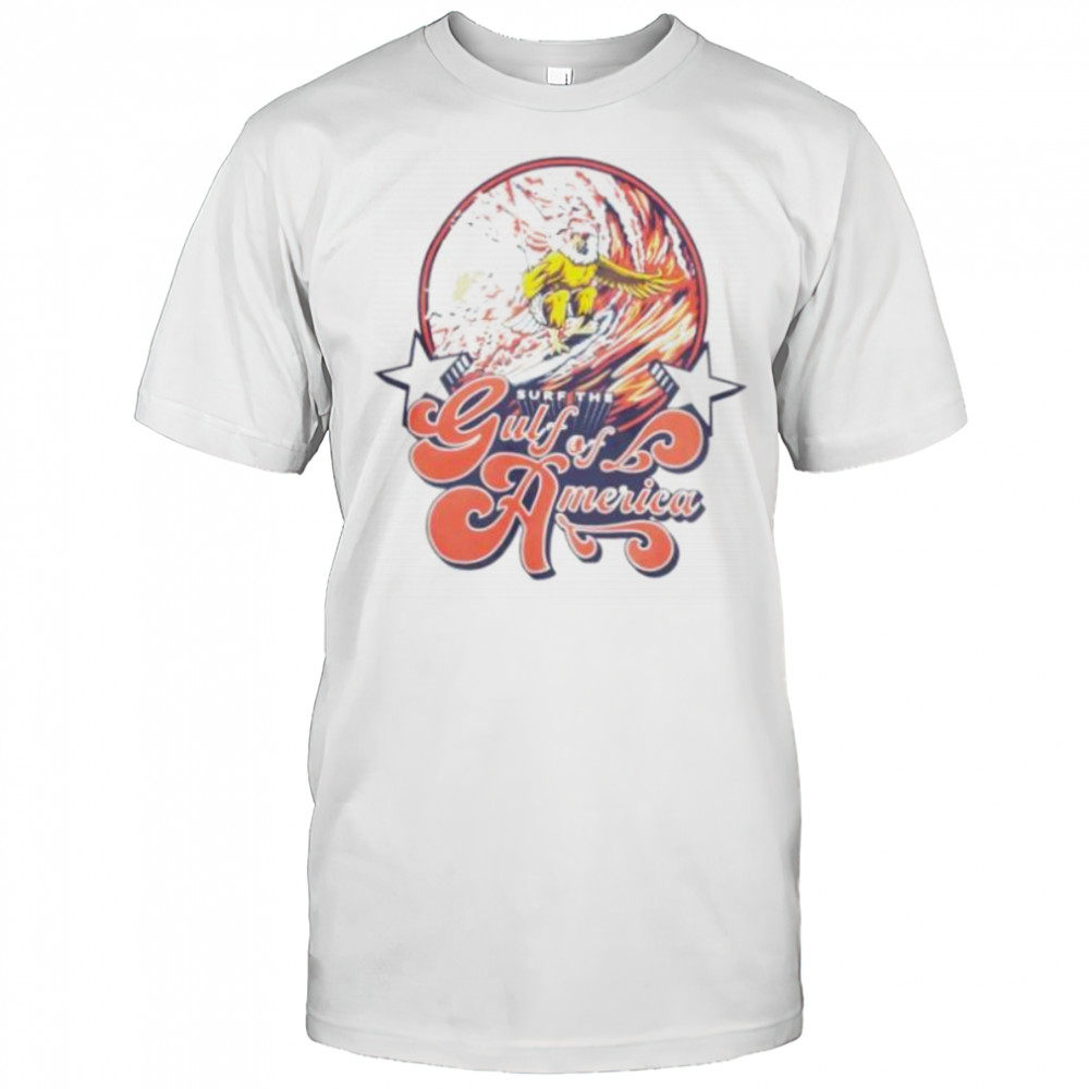 Surf the gulf of America shirt