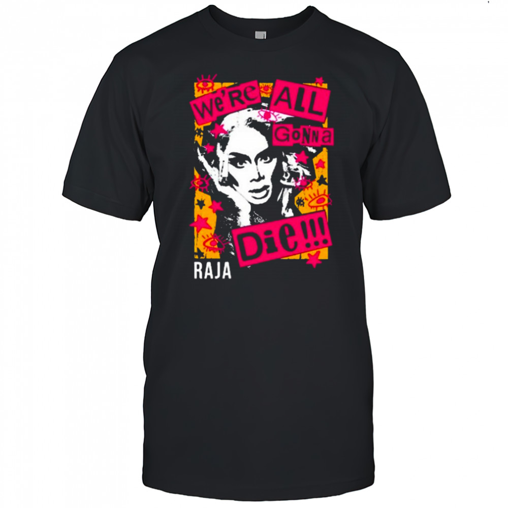 Sutanamrull Truth We’re All Gonna Die Raja Painting t-shirt