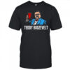 Teddy Boozevelt Shirt