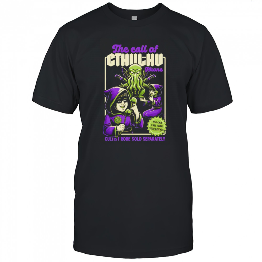 The call of Cthulhu phone shirt