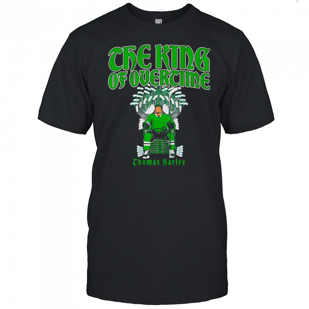 The King of Overtime Thomas Harley shirt