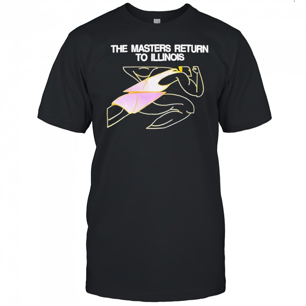 The master return to Illinois shirt