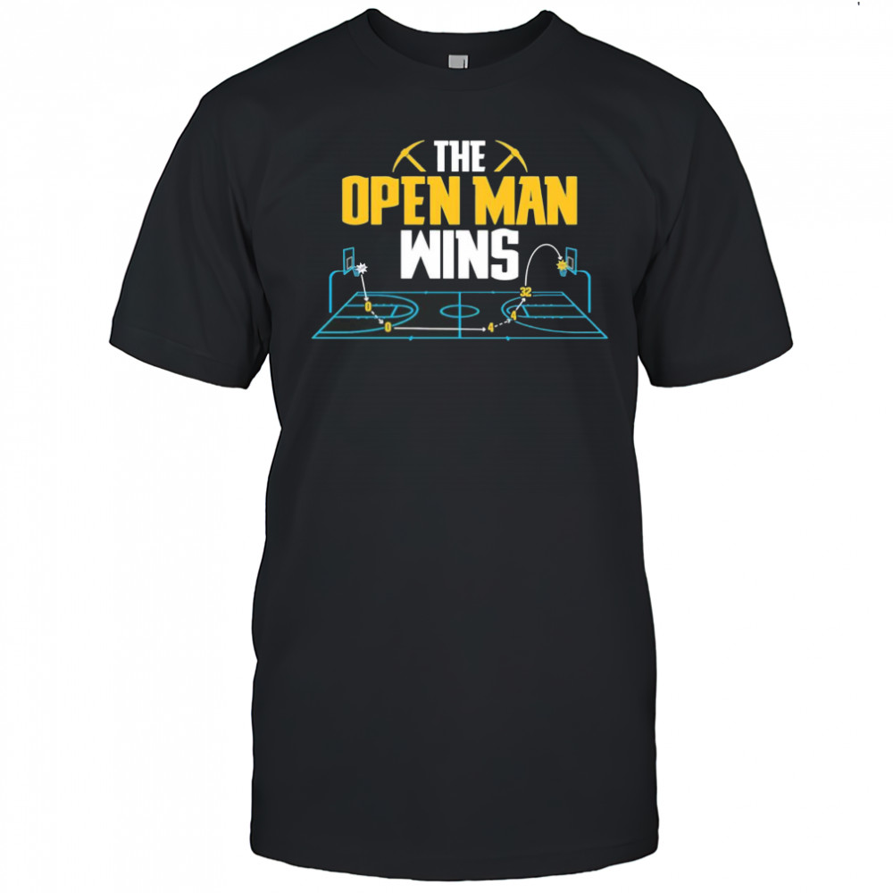 The Open Man Wins shirt