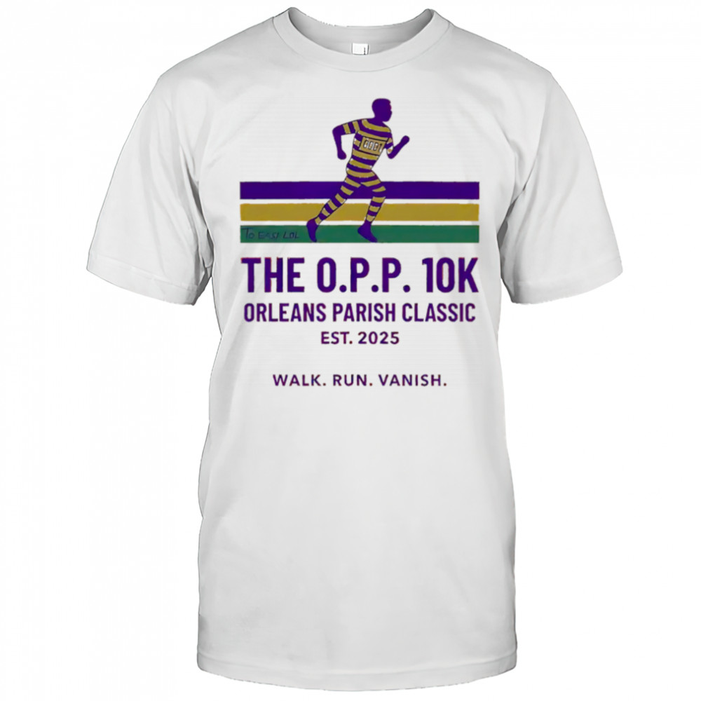 The OPP 10k Orleans Parish Classic Est 2025 shirt