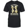 The original influencers Washington Jefferson Adams Franklin shirt