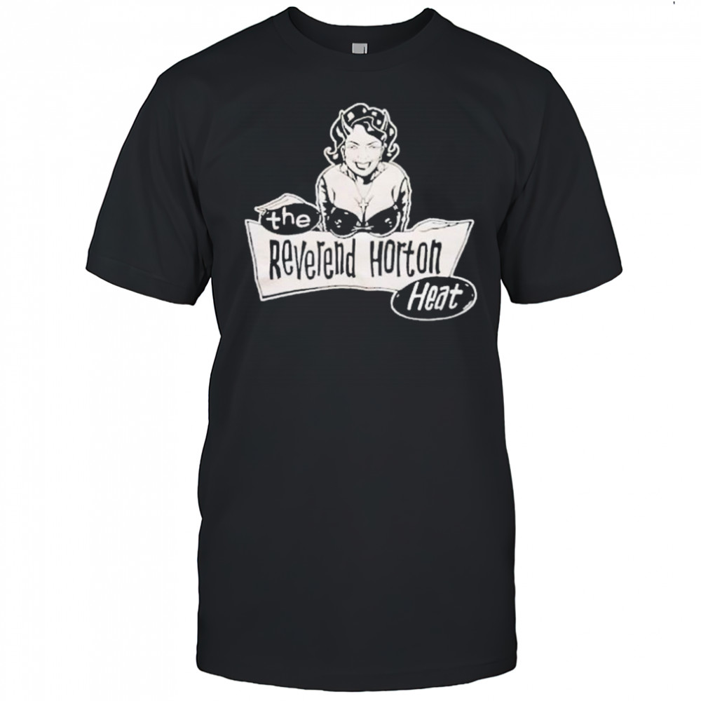 The Reverend Horton Heat Church Lady T-shirt