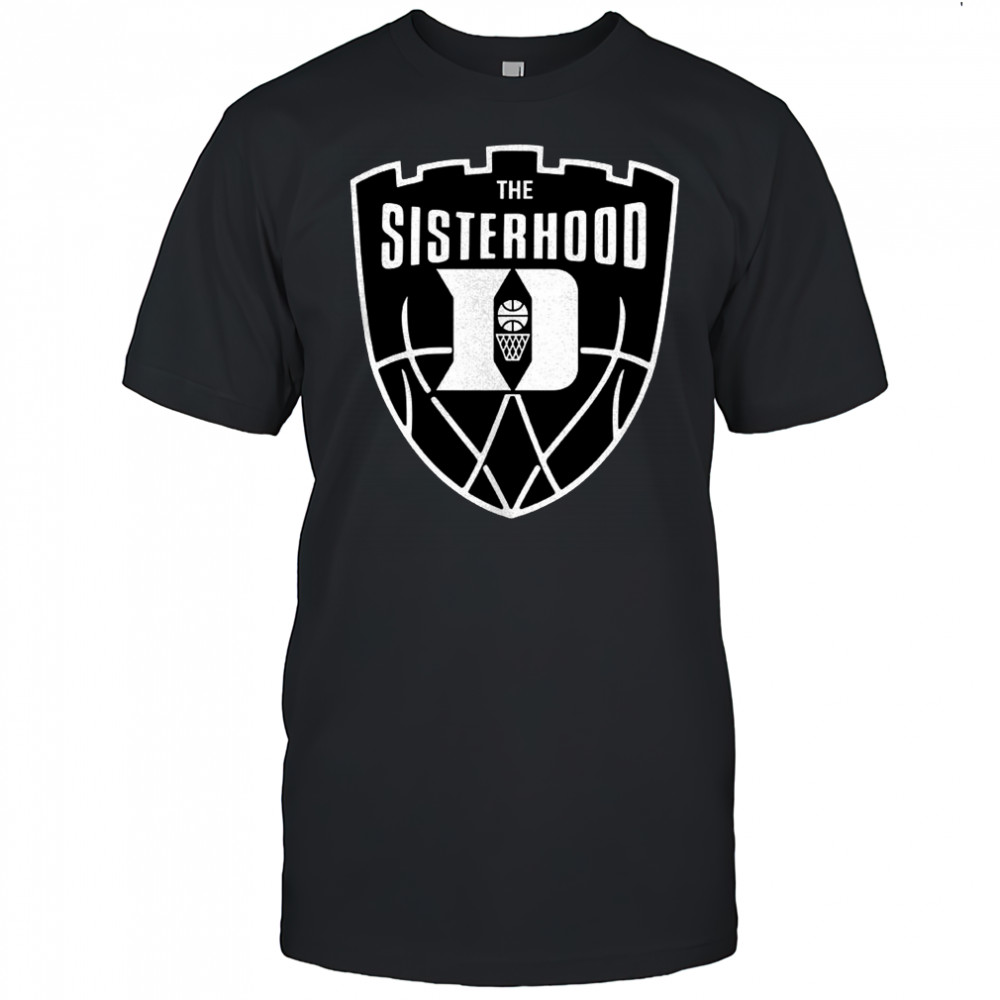 The Sisterhood Duke Blue Devils basketball shirt