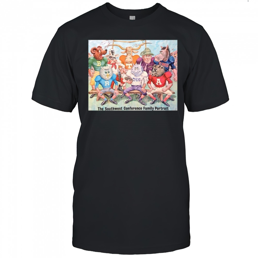 The Southwest Conference Family Portrait Arkansas Baylor Rice SMU TCU Texas Texas A&M Texas Tech Poster t-shirt