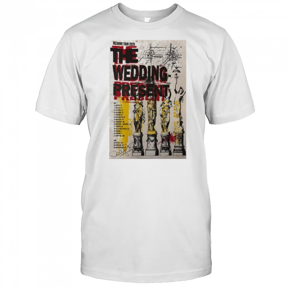The Wedding Present May + June 2025 Poster shirt