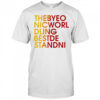 Thebyeo Nicworl Dling Bestde Standni shirt
