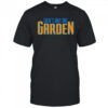 There’s only one garden New York Knicks shirt