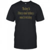 Today is biceps and triceps workout day shirt