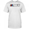 Tom Macdonald Problem Team Hang Over Gang Nascar T-Shirt