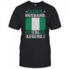 Top Father Husband Nigeria Father’s Day Proud Dad Family Lover T-Shirt