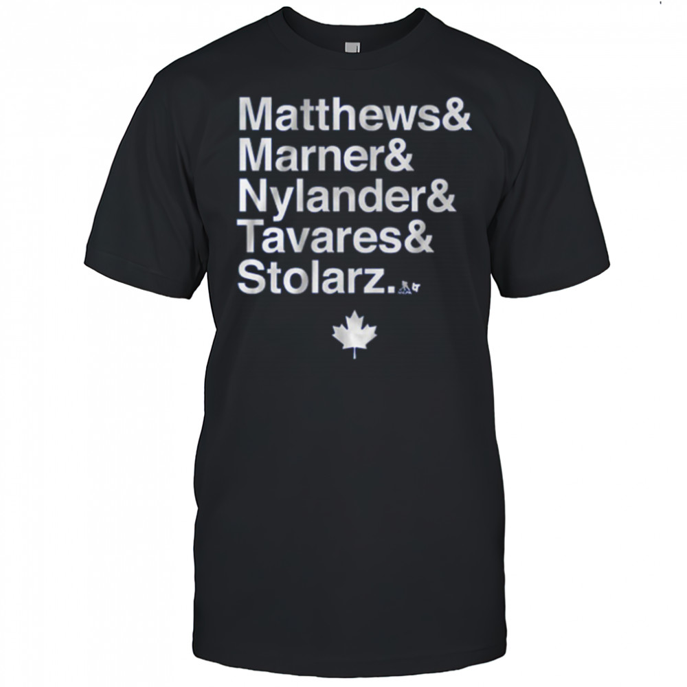 Toronto Maple Leafs Hockey Matthews and Marner and Nylander and Tavares & Stolarz t-shirt