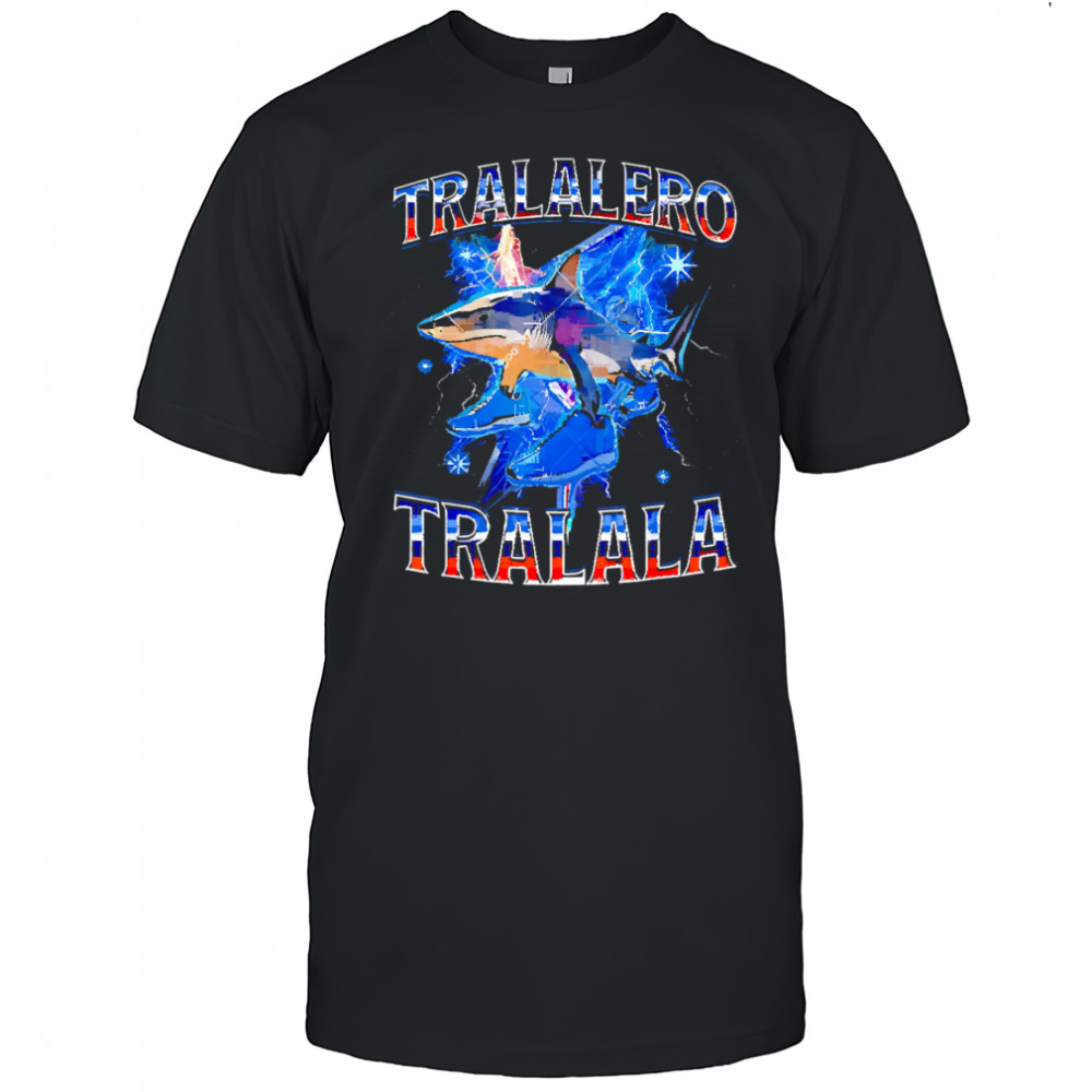 Tralalero Tralala Shark Brainrot Meme shirt