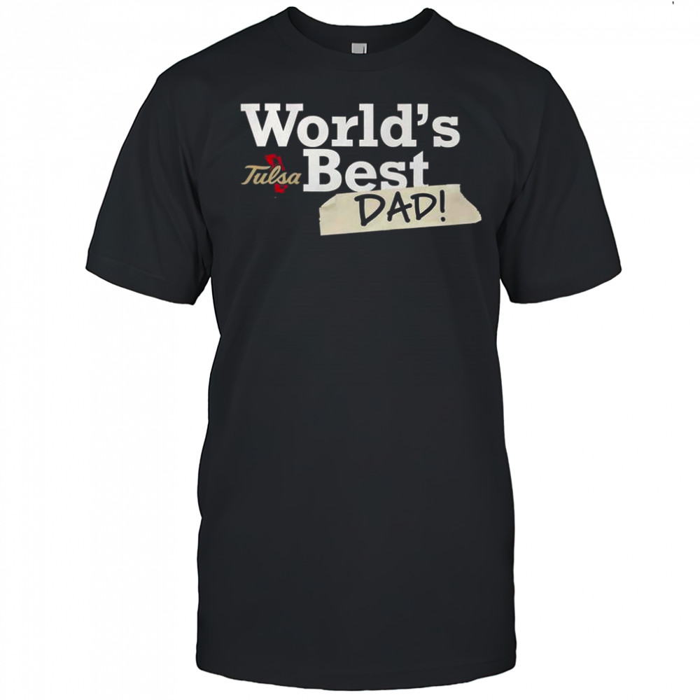 Tulsa Golden Hurricane World’s Best Dad T-Shirt