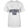 Tyrese Haliburton Overrate That Indiana Pacers Hands T-Shirt