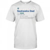 UNC Wilmington Seahawks Dad Definition shirt