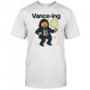 Vance-ing in the moonlight shirt