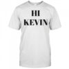 VIF HI Kevin T-shirt