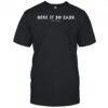 Were It So Easy Threat Llama T-shirt