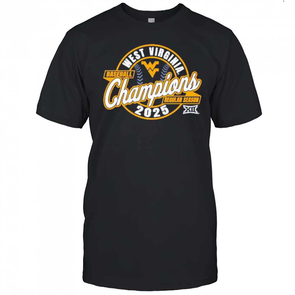 West Virginia Mountaineers 2025 Big 12 Baseball Regular Season Champions shirt