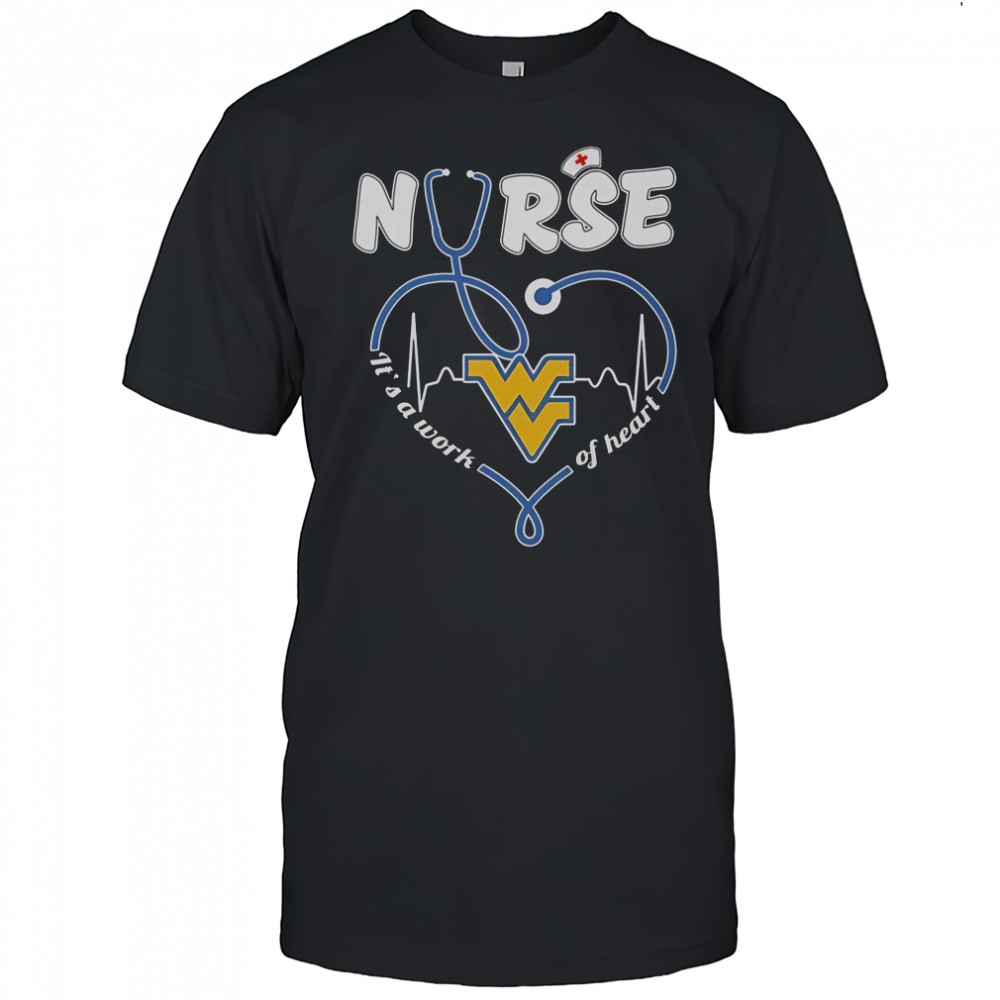 West Virginia Nurse It’s A Work Of Heart T-Shirt