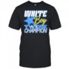 White boy Twerk Champion shirt