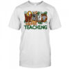 Wild about teaching design cute shirt