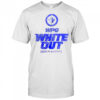 Winnipeg Jets 2025 Playoffs WPG White Out T-Shirt
