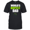 World’s dopest dad marijuana shirt