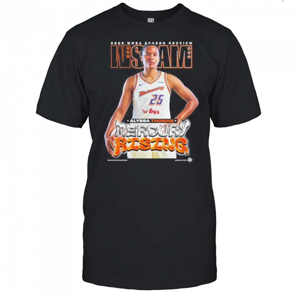WSLAM Alyssa Thomas Phoenix Mercury SLAM 256 Mercury Rising 2025 WNBA Season Preview t-shirt