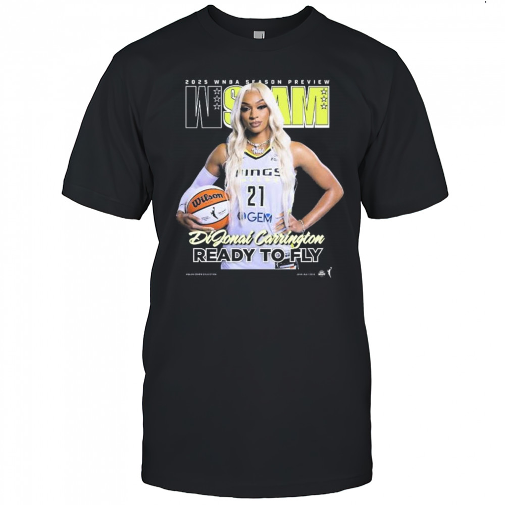 WSLAM Dallas Wings DiJonai Carrington 2025 WNBA Season Preview Ready To Fly t-shirt
